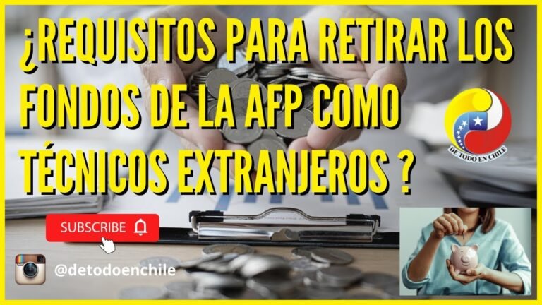 Cómo retirar fondos de AFP Modelo para extranjeros en Chile