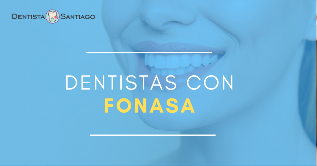 como acceder a atencion dental gratuita por fonasa