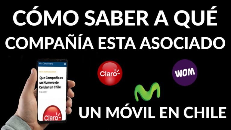 Cómo saber a qué compañía pertenece un número de teléfono en Chile