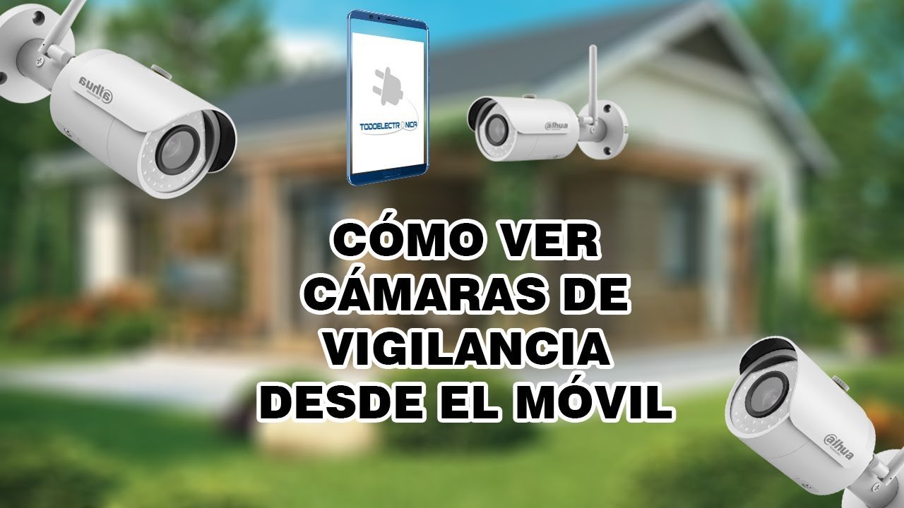 como ver camaras de seguridad en vivo por internet