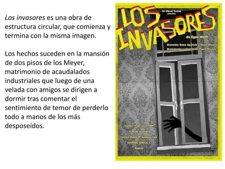 Cuál es el resumen de «Los invasores» de Egon Wolff